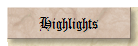 Highlights