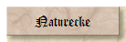 Naturecke